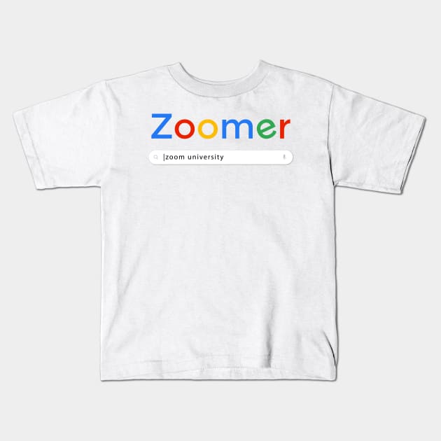 Zoomer Search Engine Kids T-Shirt by erwinwira